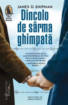 James D. Shipman, Dincolo de sârma ghimpată